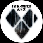 cover: Aumer - Retransmition