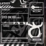 cover: Kaelix - Eyes On You (Original Mix)