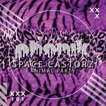 cover: Space Castorz - Animal Party (Extended Mix)