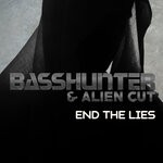 cover: Alien Cut|Basshunter - End The Lies