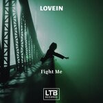 cover: LOVEIN - Fight Me