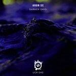 cover: Aron Sc - Darker Days