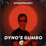 cover: Dyno Project - Dyno's Gumbo