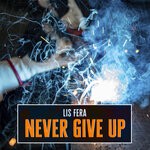 cover: Lis Fera - Never Give Up