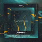 cover: Amarno - Never Get Enough EP (Incl. Matt J Dub Remix)