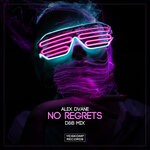 cover: Alex Dvane - No Regrets (D&B Mix)