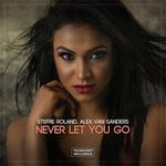 cover: Alex Van Sanders|STEFRE ROLAND - Never Let You Go