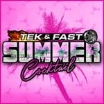 cover: Tek & Fast - Summer Cocktail