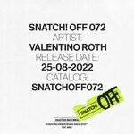 cover: Valentino Roth - Snatch! OFF 072