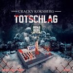 cover: Cracky Koksberg - Totschlag