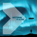 cover: Leo Altera|Masterbroke - Aurora