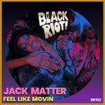 cover: Jack Matter - Feel Like Movin