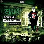 cover: Terrorclown - Masked Resistance (Remix EP)