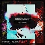 cover: Marakama Planet - Mastodon