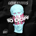 cover: Gene Farris - So Dope