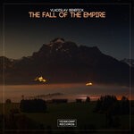 cover: Vladislav Benefick - The Fall Of The Empire