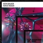 cover: Ken Bauer - Rave Rider