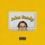 cover: Milc - John Candy (Explicit)