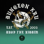 cover: Dungeon Kru - Drop The Riddim