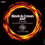 cover: Axf|Block & Crown - Let's Wurk