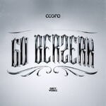 cover: Coone - Go Berzerk