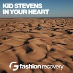 cover: Kid Stevens - In Your Heart (Original Mix)