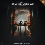 cover: Veizo - Stay Up With Me (Extended Mix)