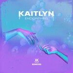 cover: Kaitlyn - Endorphins (Remixes)