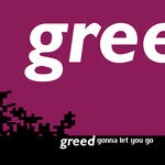 cover: Greed - Gonna Let You Go