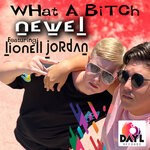 cover: Lionel Jordan - What A Bitch