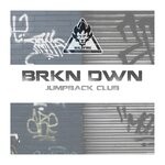 cover: Brkn Dwn - Jumpback Club