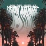 cover: Djsm|Fyex|J R|Meysta - Under Control