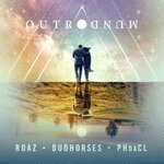 cover: Duohorses|Phdacl|Roaz - Outro Mundo