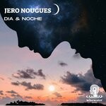 cover: Jero Nougues - Dia & Noche