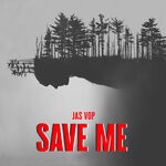 cover: Jas Vop - Save Me