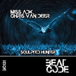 cover: Chris Van Deer - Sculpted Hunter