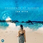 cover: Ian Otta - Fragments Of Summer