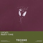 cover: Lucati - Party Time (Extended Mix)