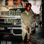 cover: Cola Boss - Where Mi From