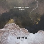 cover: Karmina Milojevic - Isolate EP