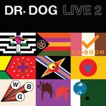 cover: Dr. Dog - Live 2