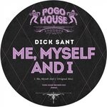 cover: Dick Sant - Me, Myself And I