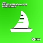 cover: Corrado Alunni|Din Jay - Music Is Back