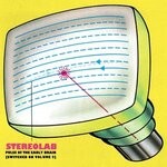 cover: Stereolab - Pulse Of The Early Brain (Switched On Volume 5)