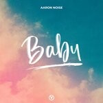 cover: Aaron Noise - Baby