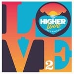 cover: Various - Higher Love Vol 2