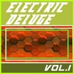 cover: Various - Electric Deluge Vol 1