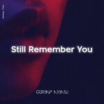 cover: Gurban Abbasli - Still Remember You