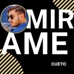 cover: Cueto - Mirame (Original Mix)