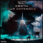 cover: Sbstn - Our Defenses